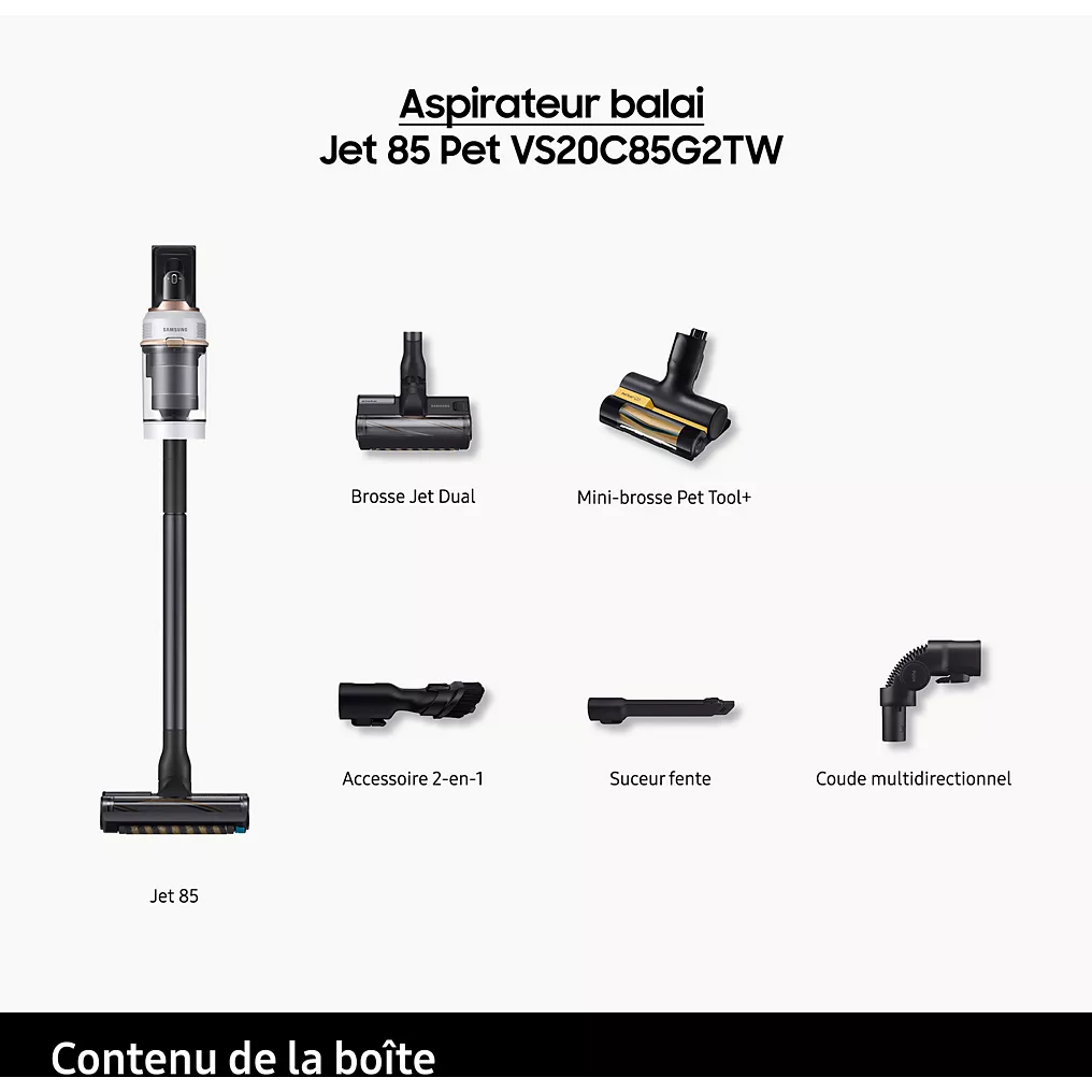 Aspirateur balai SAMSUNG Jet 85 Pet VS20C85G2TW